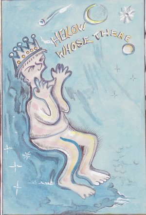 A whimsical illustrated artwork showing a seated nude figure wearing a crown, with a crescent moon, shooting star, flower, and the words 'HELLO WHO'S THERE' on a light blue background.