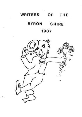 A black and white line art cover design featuring the text 'WRITERS OF THE BYRON SHIRE 1987' above a whimsical cartoon figure in a tuxedo holding a teapot and flowers.