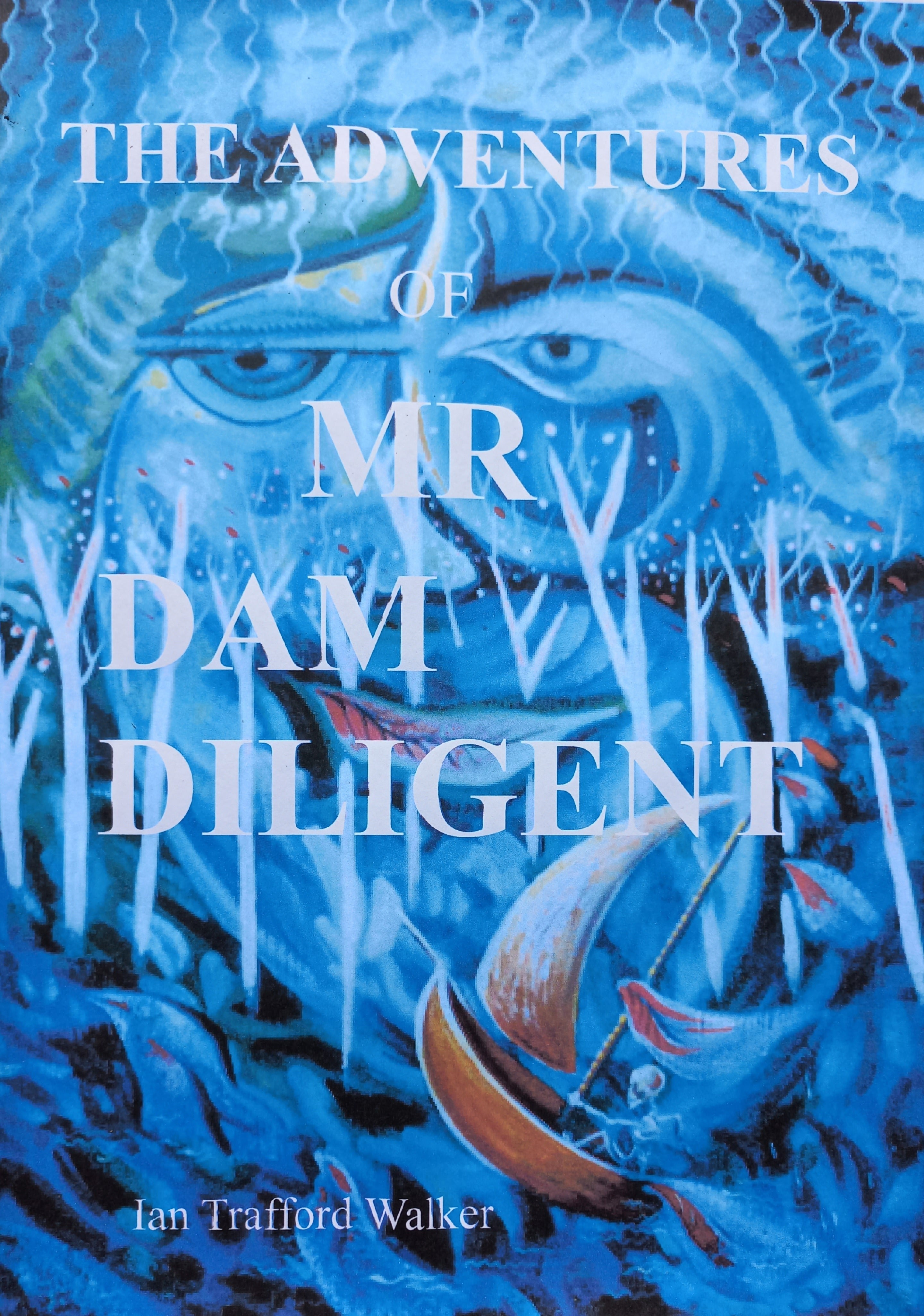 The Adventures of Mr Dam Diligent